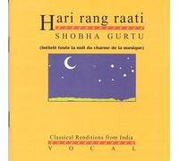 Gurtu, Shobha - Hari Rang Raati