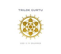 Gurtu Trilok - God Is A Drummer