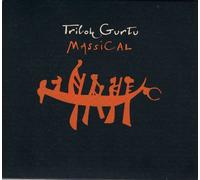 Gurtu, Trilok - Massical