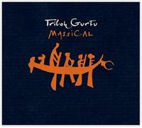 Gurtu, Trilok - Massical