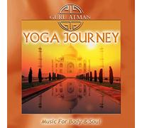 Guru Atman - Yoga Journey: Music For Body