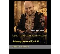 Guru Ji's January Blessings 2026: Satsang Journal Part 57