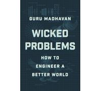 Guru Madhavan Wicked Problems (Copertina rigida)