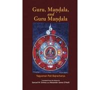 Guru, Mandala and Guru Mandala