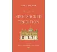 Guru Nanak Poems from the Sikh Sacred Tradition (Tascabile)