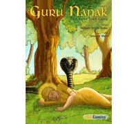 Guru Nanak The First Sikh Guru Volume 1