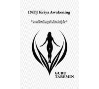 Guru Taremin INFJ Kriya Awakening (Tascabile) Infj Awakening