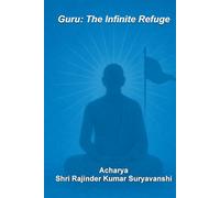 Guru: The Infinite Refuge