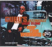 Guru's Jazzmatazz Ft Angie - Keep Your Worries