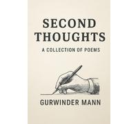 Gurwinder Mann Second Thoughts (Tascabile) Thoughts