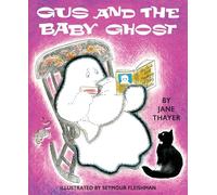 Gus and the Baby Ghost: 2
