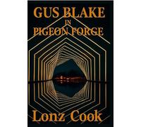Gus Blake in Pigeon Forge (Gus Blake Detective Series)