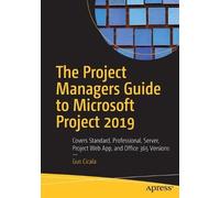 Gus Cicala The Project Managers Guide to Microsoft Project 2019 (Tascabile)