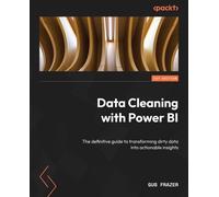 Gus Frazer Data Cleaning with Power BI (Tascabile)