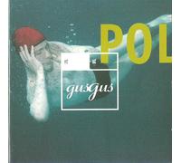 Gus Gus - Electro Ambient from Iceland (CD Album Gus Gus, 10 Tracks)