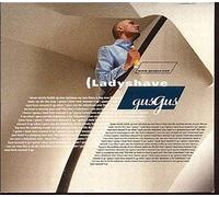 Gus Gus - Ladyshave