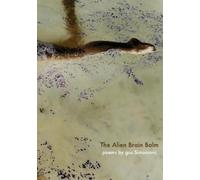 Gus Simonovic The Alien Brain Balm (Tascabile)
