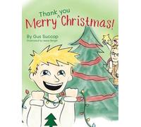 Gus Succop Merry Thank you Christmas (Copertina rigida)
