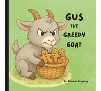Gus the Greedy Goat