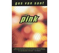 Gus Van Sant Pink (Tascabile)