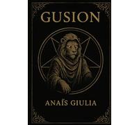 GUSION: The Hymnal Book of the Seer, The Voice of the Lion that Roars Through Time