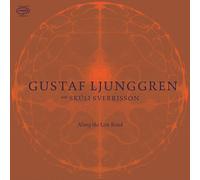 Gustaf Ljunggren with Skúli Sverrisson Along the Low Road (CD) Album