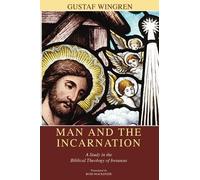 Gustaf Wingren Man and the Incarnation (Tascabile)