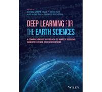 Gustau Camps-Valls Deep Learning for the Earth Sciences (Copertina rigida)