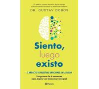 Gustav Dobos Siento, Luego Existo (Tascabile)