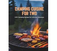 Gustav Henning Camping Cuisine for Two (Tascabile)