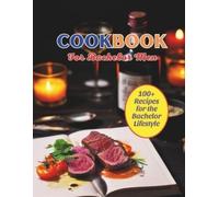 Gustav Henning Cookbook For Bachelor Men (Tascabile)