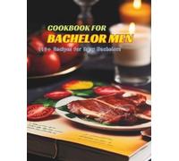 Gustav Henning Cookbook for Bachelor Men (Tascabile)