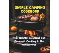 Gustav Henning Simple Camping Cookbook (Tascabile)