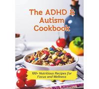 Gustav Henning The ADHD & Autism Cookbook (Tascabile)