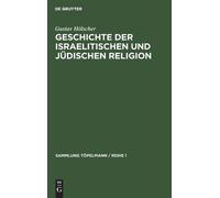 Gustav Hölscher Geschichte der israelitischen und jüdischen R (Copertina rigida)
