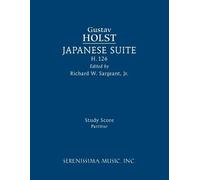 Gustav Holst Japanese Suite, H.126 (Tascabile)