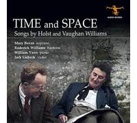 Gustav Holst Time and Space: Songs By Holst and Vaughan Williams Album