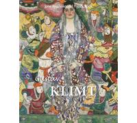 Gustav Klimt: Gold, Erotik und das Ewige Weibliche