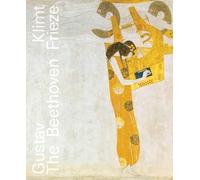 Gustav Klimt The Beethoven Frieze /anglais