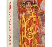 Gustav Klimt und die Medizin: Bilder zum Fluss des Lebens - Begleitbuch zur Ausstellung im Josephinum, den Sammlungen der Medizinischen Universität Wien: 26. März bis 27. Juni 2026