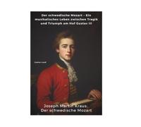 Gustav Lund Joseph Martin Kraus (Copertina rigida)