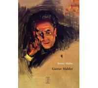 GUSTAV MAHLER - WALTER BRUNO - Orthotes