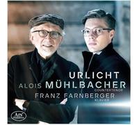 Gustav Mahler Alois Mühlbacher/Franz Farnberger: Urlicht (CD) Album