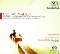 Gustav Mahler Gustav Mahler: Liederzyklen in Bearbeitung Fur Kammerensemble (CD)