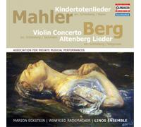 Gustav Mahler Mahler: Kindertotenlieder/Berg: Violin Concerto/Altenberg Lie (CD)