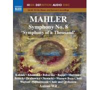 Gustav Mahler Mahler: Symphony No. 8, 'Symphony of a Thousand' (Blu-ray Audio)