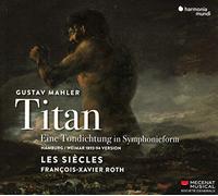 Gustav Mahler - Mahler: Titan - Symphony No.1
