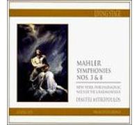 Gustav Mahler - Symphonie 3 & 8