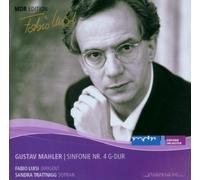 Gustav Mahler: Symphony No.4 by Sandra Trattnigg, Fabio Luisi, MDR Sinfonieorchester (2006-10-30)
