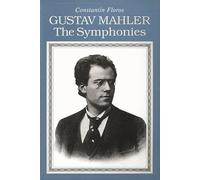 Gustav Mahler: The Symphonies